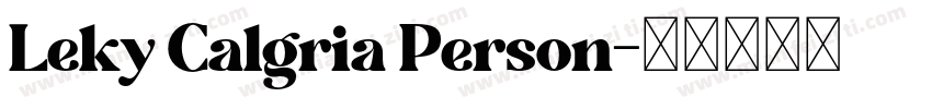 Leky Calgria Person字体转换